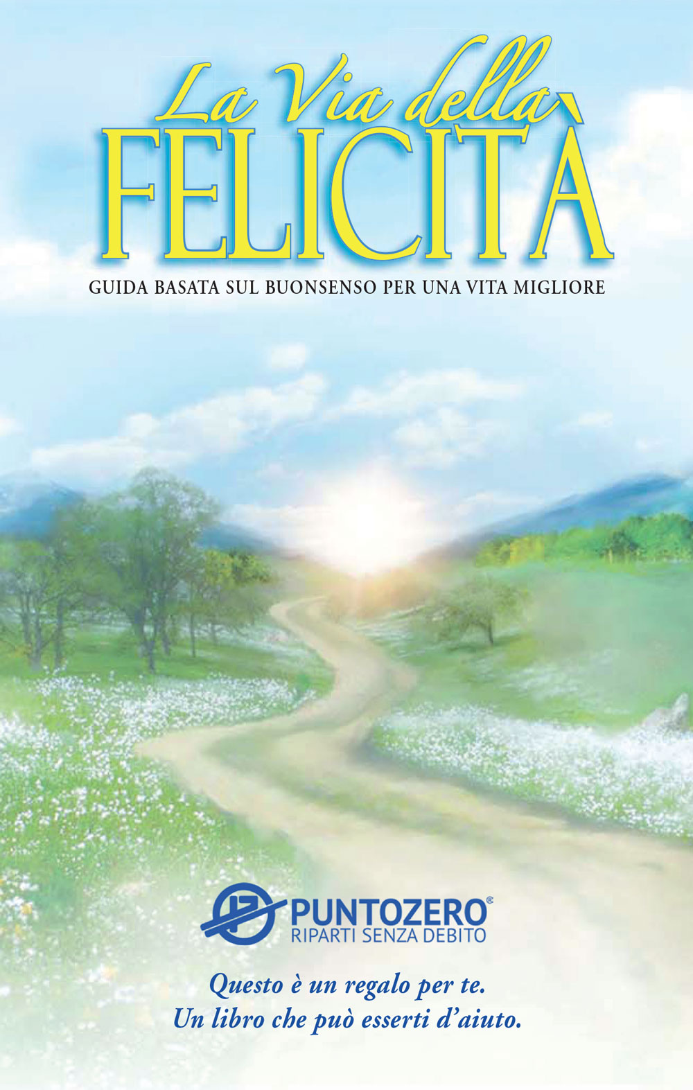 La-Via-Della-Felicita-PUNTOZERO